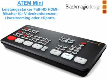 Blackmagic ATEM Mini - Full-HD HDMI Web Streaming Videomischer